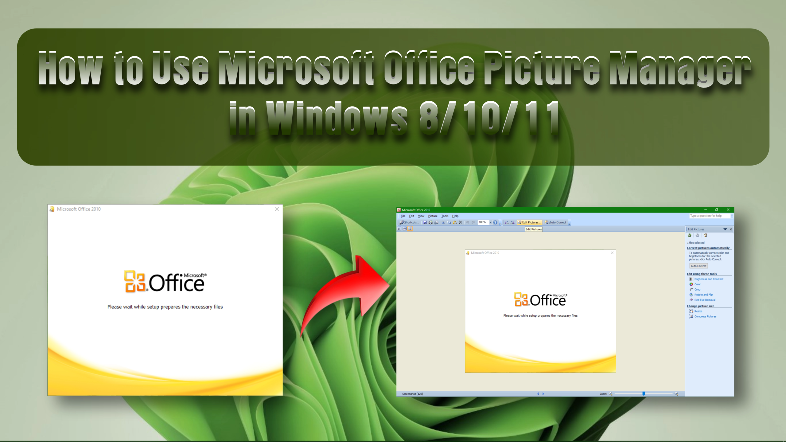 How to Use Microsoft Office Picture Manager in Windows 10 and 11