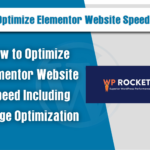 Optimize Elementor Website Speed Including Image